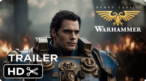 warhammer henry cavill trailer